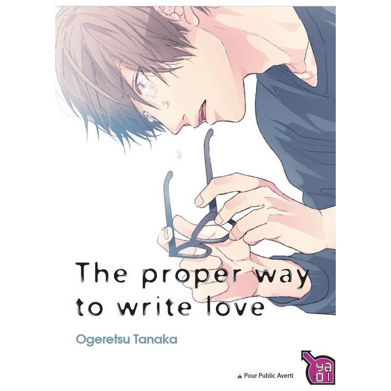 The Proper Way to Write Love, manga, yaoi, 9782375060346