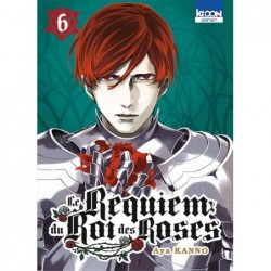 Requiem du roi des roses (le) T.06