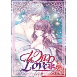 Wild love, Manga, Josei, 9782302056000