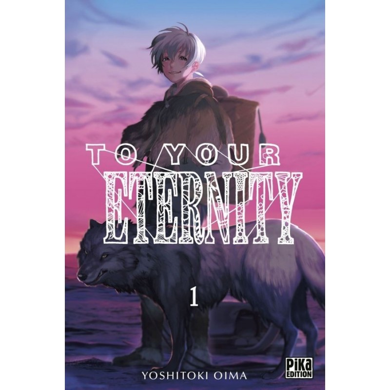 To Your Eternity T.01