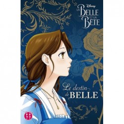 Belle et la Bête (la) - Belle T.01