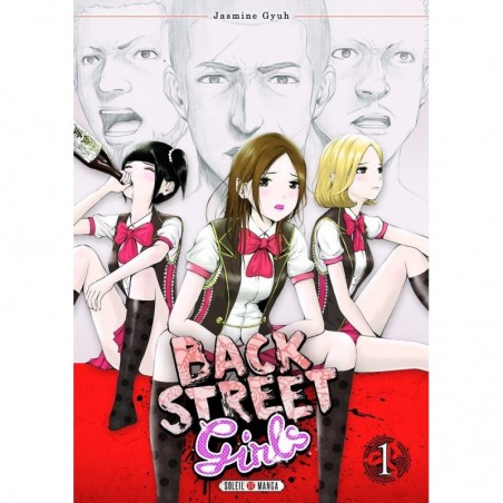 Back Street Girls T.01
